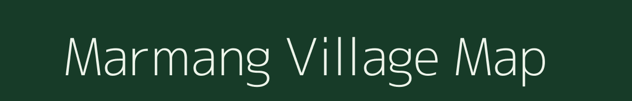 Marmang village map in Arunachal Pradesh