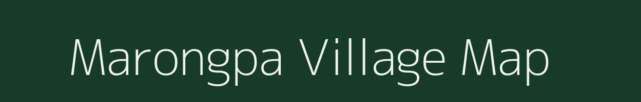 Marongpa village map in Meghalaya