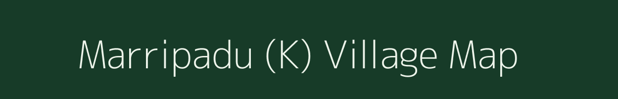 Marripadu (K) village map in Andhra Pradesh