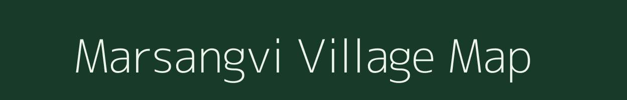 Marsangvi village map in Maharashtra