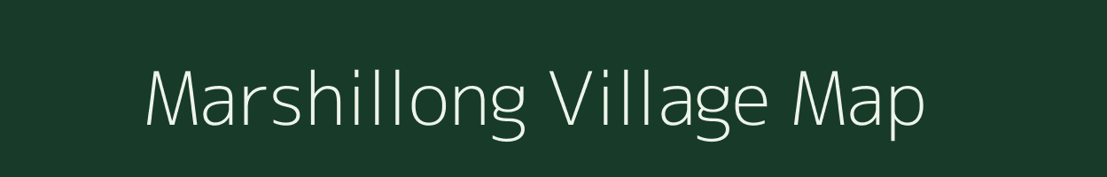 Marshillong village map in Meghalaya