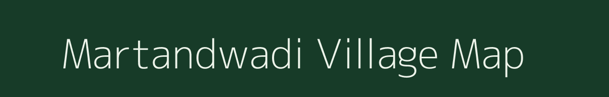 Martandwadi village map in Maharashtra