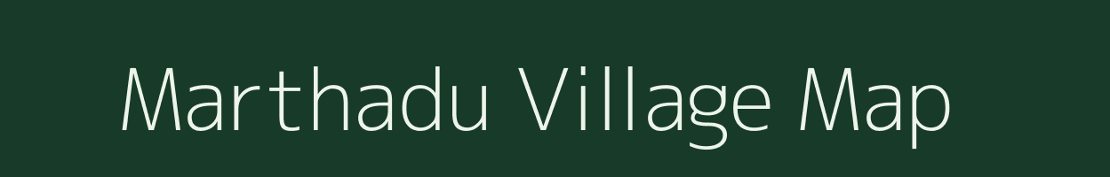 Marthadu village map in Andhra Pradesh