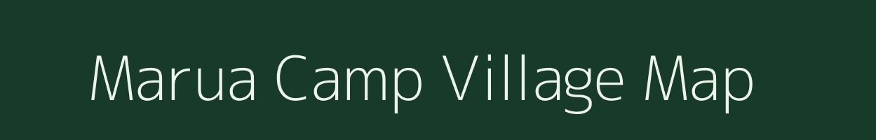 Marua Camp village map in Arunachal Pradesh