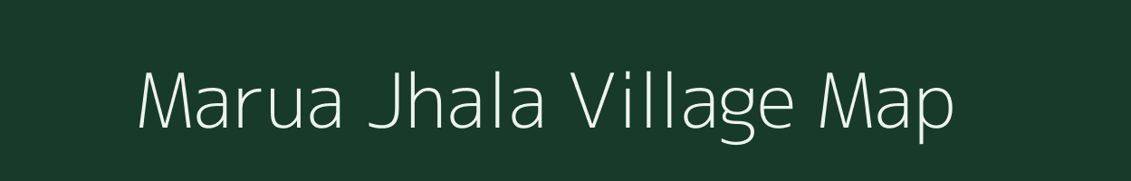 Marua Jhala village map in Uttar Pradesh
