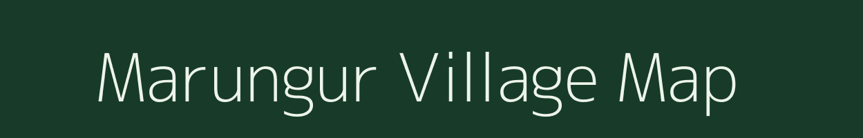 Marungur village map in Tamil Nadu