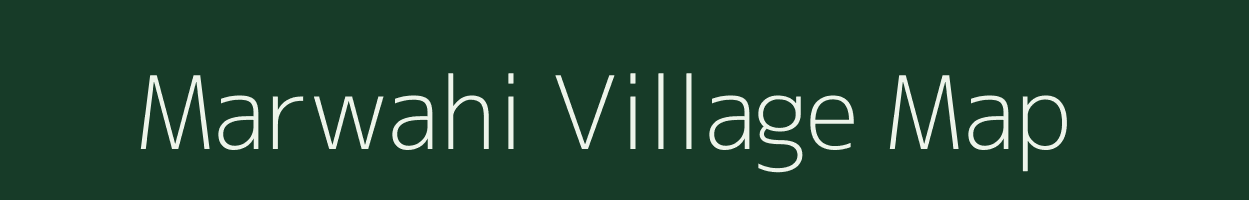 Marwahi village map in Chhattisgarh