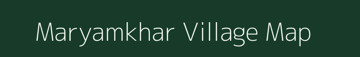 Maryamkhar village map in Maharashtra