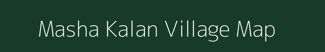 Masha Kalan village map in Uttar Pradesh