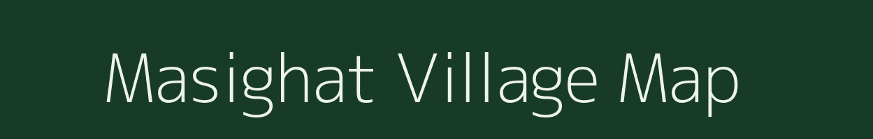 Masighat village map in Meghalaya