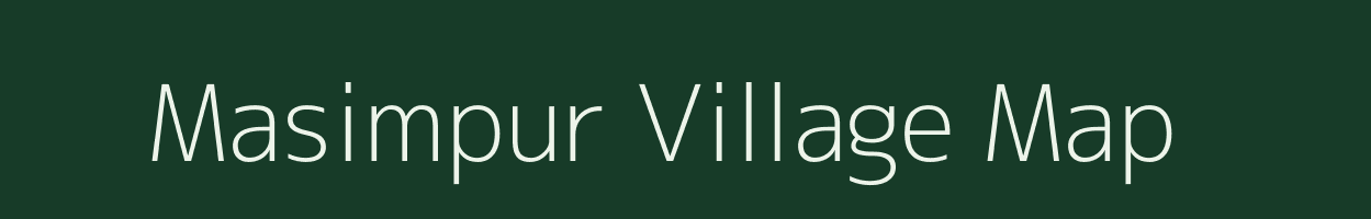 Masimpur village map in Uttar Pradesh