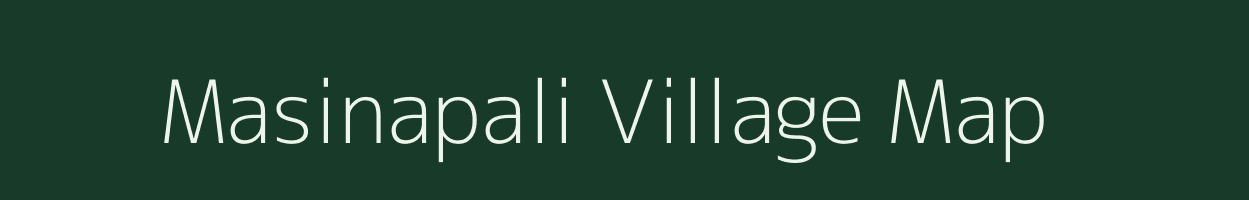 Masinapali village map in Odisha