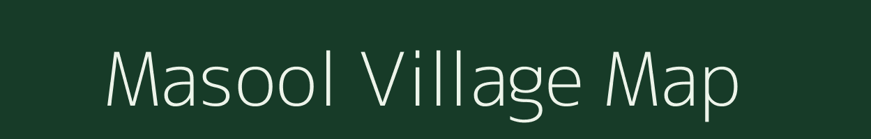 Masool village map in Madhya Pradesh