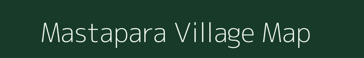 Mastapara village map in West Bengal