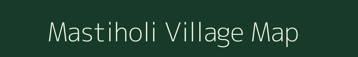 Mastiholi village map in Karnataka
