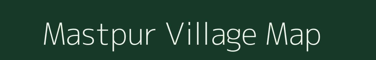 Mastpur village map in Rajasthan