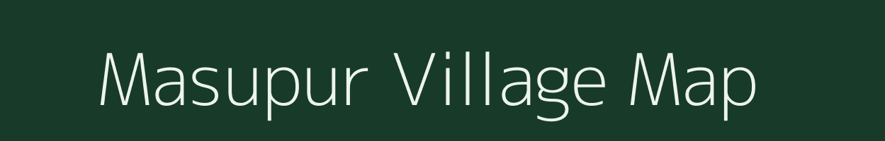 Masupur village map in Uttar Pradesh