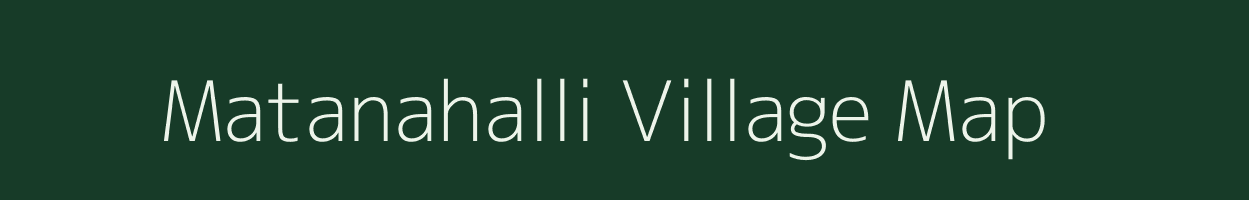 Matanahalli village map in Karnataka