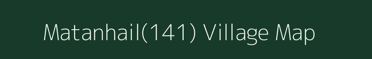 Matanhail(141) village map in Haryana