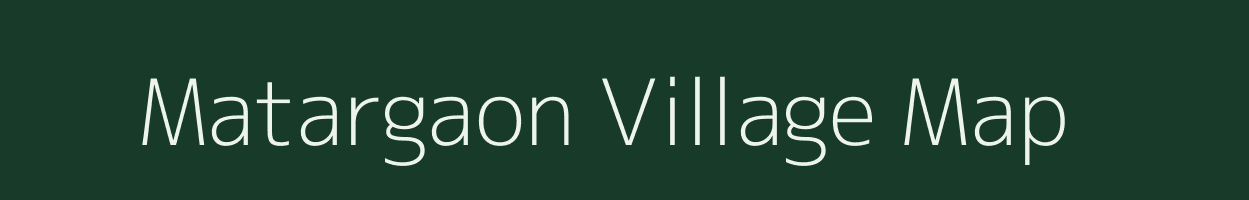 Matargaon village map in Maharashtra