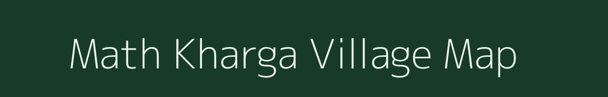 Math Kharga village map in West Bengal