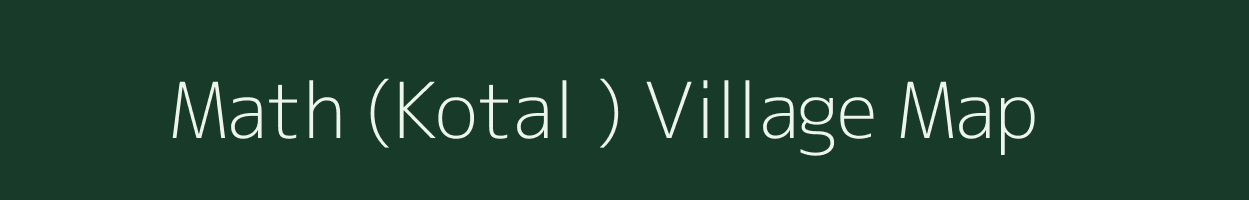 Math (Kotal ) village map in Gujarat