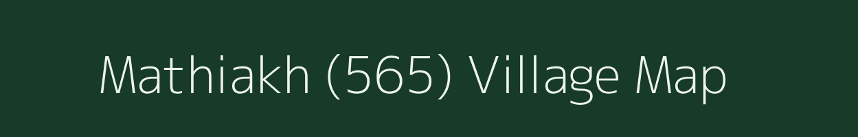 Mathiakh (565) village map in Himachal Pradesh