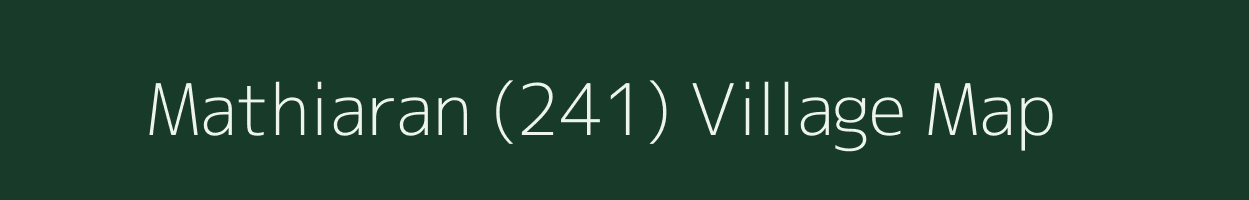 Mathiaran (241) village map in Punjab