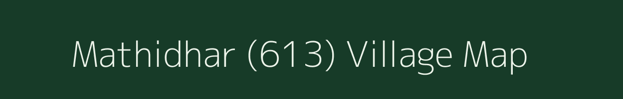 Mathidhar (613) village map in Himachal Pradesh