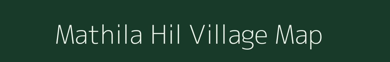 Mathila Hil village map in Uttar Pradesh