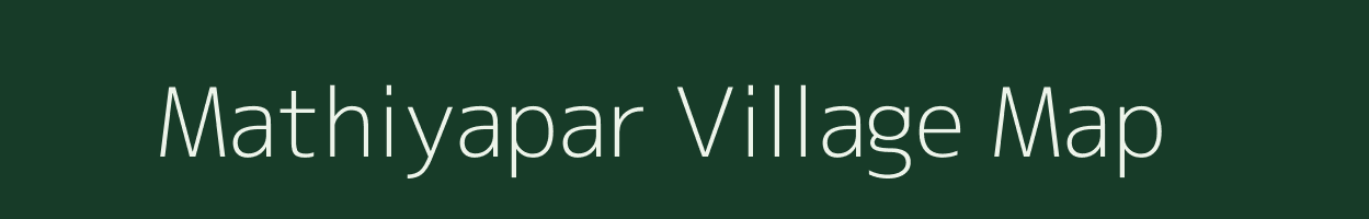 Mathiyapar village map in Uttar Pradesh