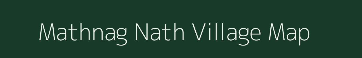 Mathnag Nath village map in Uttar Pradesh