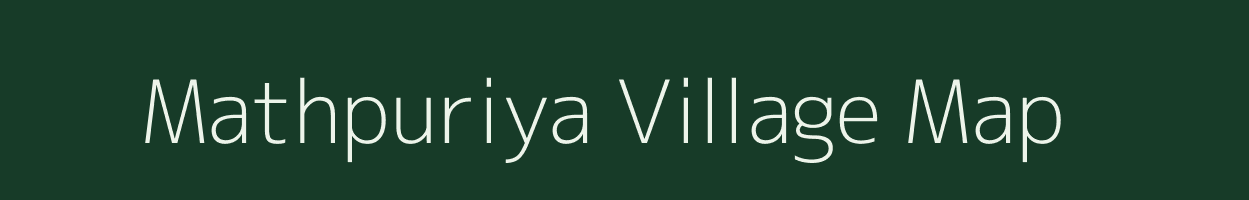 Mathpuriya village map in Madhya Pradesh