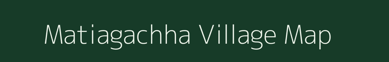 Matiagachha village map in West Bengal