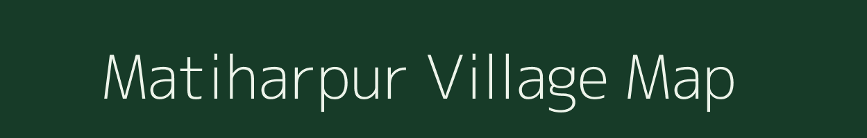 Matiharpur village map in West Bengal