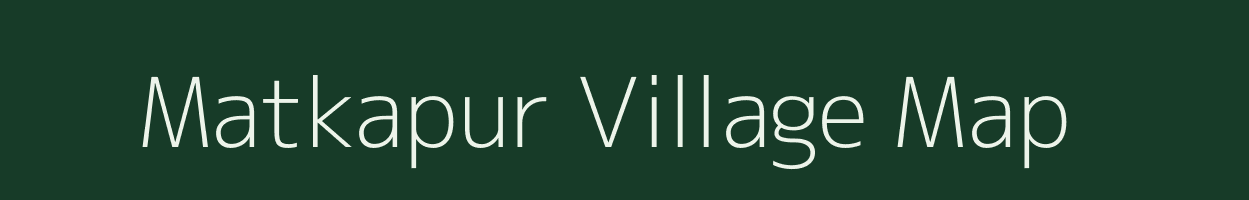 Matkapur village map in Uttar Pradesh