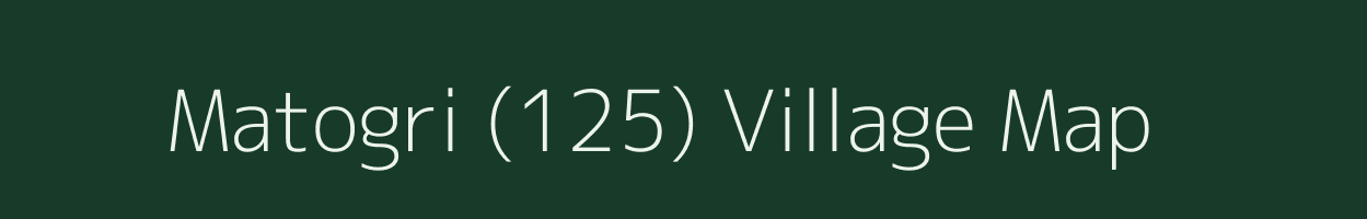 Matogri (125) village map in Himachal Pradesh