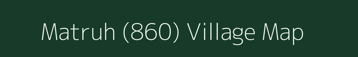 Matruh (860) village map in Himachal Pradesh