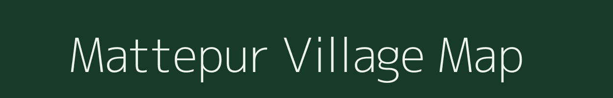 Mattepur village map in Bihar