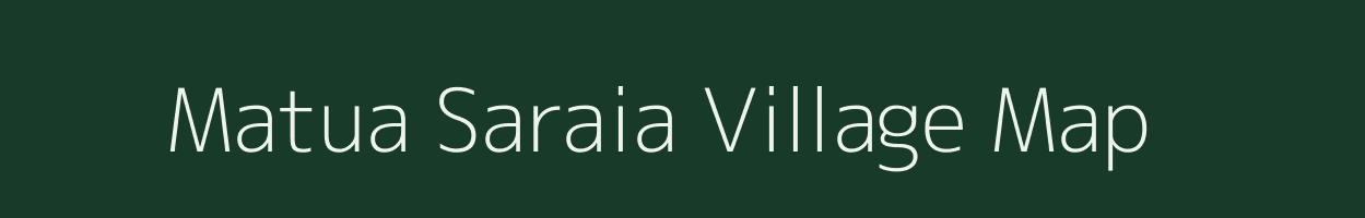 Matua Saraia village map in Uttar Pradesh