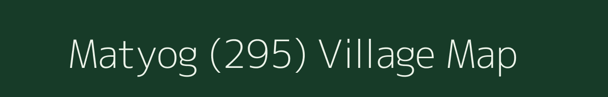 Matyog (295) village map in Himachal Pradesh