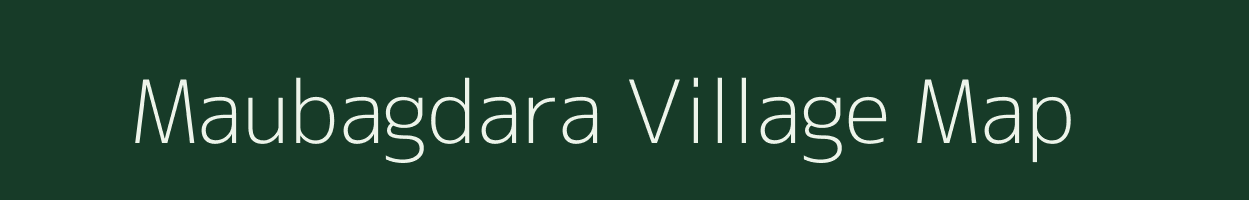 Maubagdara village map in Madhya Pradesh