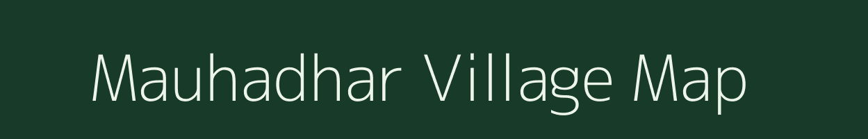 Mauhadhar village map in Chhattisgarh
