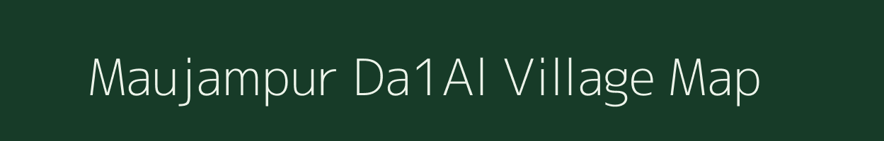 Maujampur Da1Al village map in Uttar Pradesh