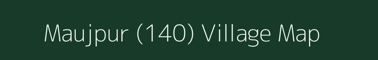 Maujpur (140) village map in Haryana