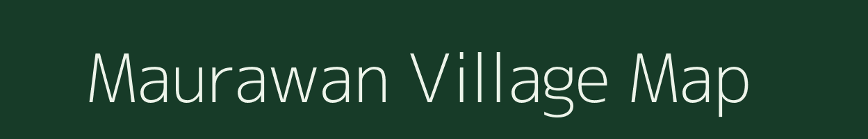 Maurawan village map in Uttar Pradesh