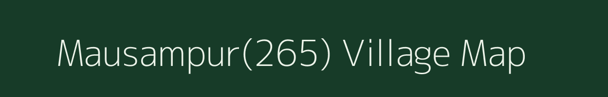 Mausampur(265) village map in Haryana