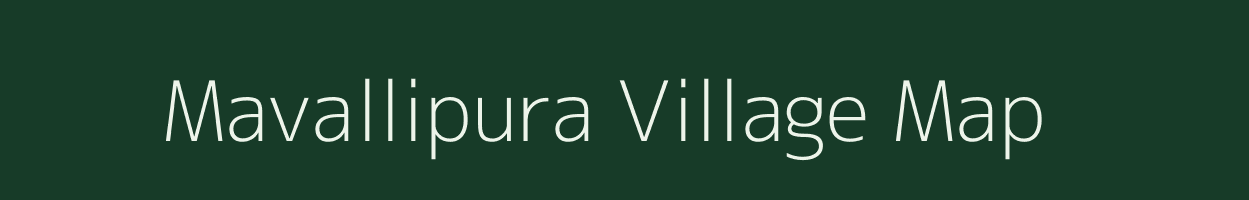 Mavallipura village map in Karnataka