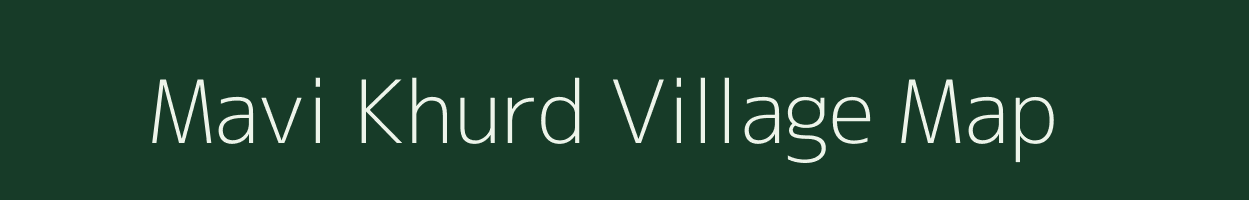 Mavi Khurd village map in Uttar Pradesh