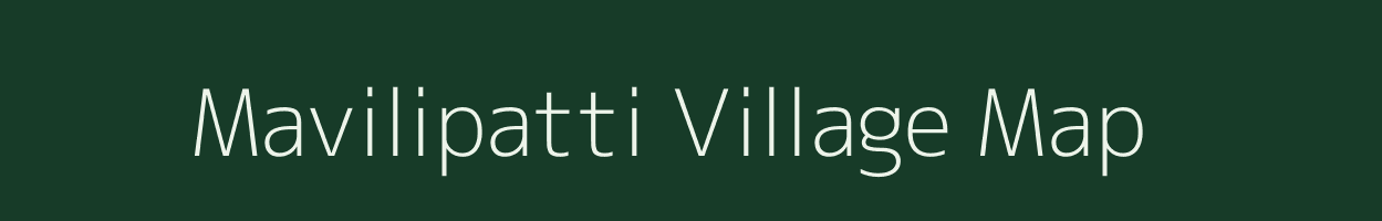 Mavilipatti village map in Tamil Nadu
